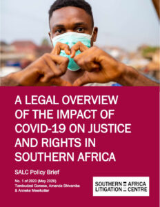 Legal overview of covid on justice in southern africa