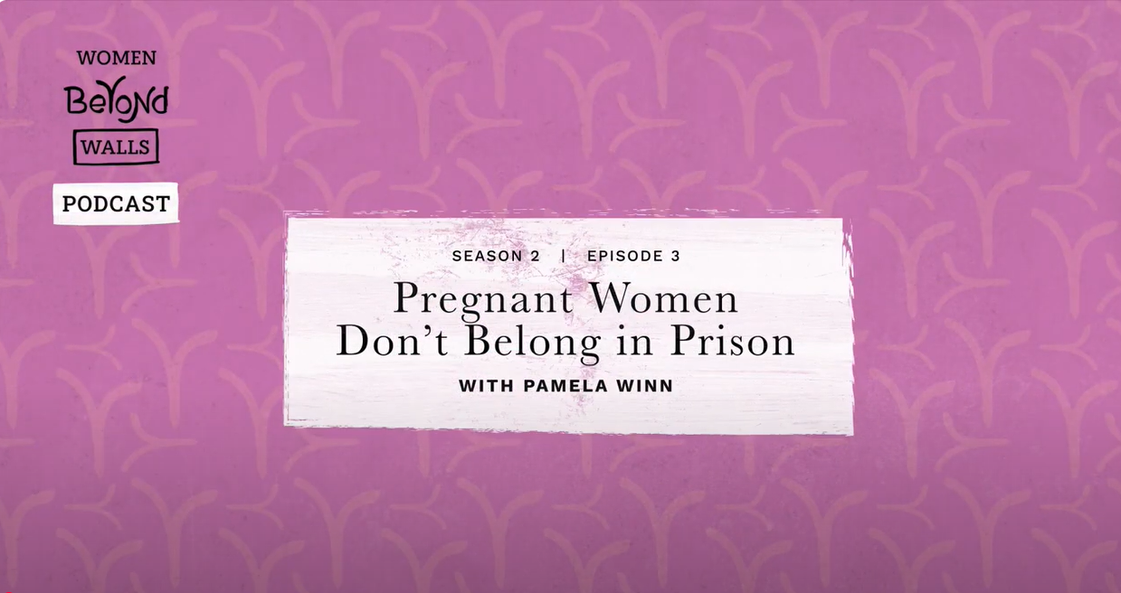 Credit: Women Beyond Walls Podcast