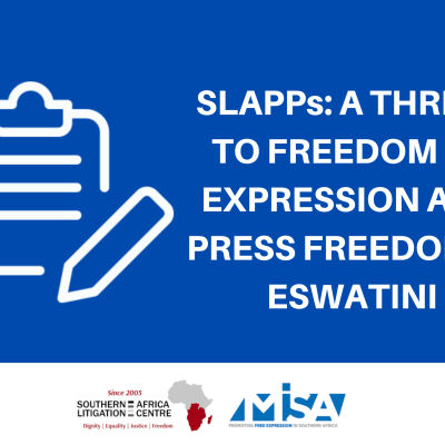 SLAPPs-A-THREAT-TO-FREEDOM-OF-EXPRESSION-AND-PRESS-FREEDOM-IN-ESWATINI
